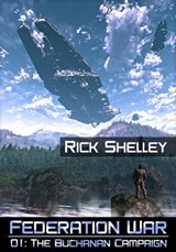 The Buchanan Campaign - Rick Shelley - 9781936535439