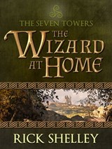The Wizard at Home - Rick Shelley - 9781936535545