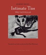 Intimate Ties - Robert Musil - 9781939810243