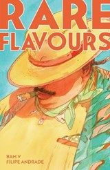 Rare Flavours - Ram V - 9781939867827
