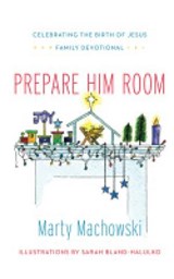 Prepare Him Room - Marty Machowski - 9781939946546