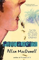 Punk Elegies - Allan MacDonell - 9781940207629