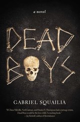 Dead Boys - Gabriel Squailia - 9781940456294