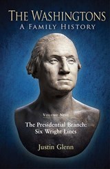 The Washingtons. Volume 9 - Justin Glenn - 9781940669342