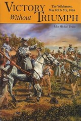 Victory without Triumph - John Michael Priest - 9781940669557