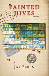 Painted Hives - Jay Ebben - 9781942497288