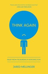 Think Again - Jared Mellinger - 9781942572541