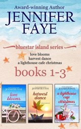 Bluestar Island Boxset Books 1-3: Three Sweet Small Town Romances - Jennifer Faye - 9781942680406