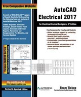 AutoCAD Electrical 2017 for Electrical Control Designers - Prof Sham Tickoo Purdue Univ - 9781942689461