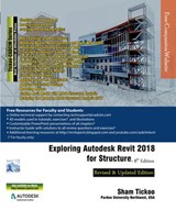 Exploring Autodesk Revit 2018 for Structure, 8th Edition - Sham Tickoo - 9781942689935