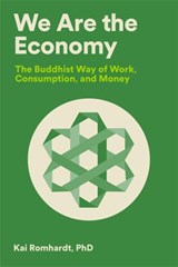 We Are the Economy - Kai Romhardt - 9781946764591
