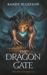 The Dragon Gate Omnibus Volumes 1-3 - Randy Ellefson - 9781946995797