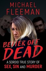 Better Off Dead - Michael Fleeman - 9781947290426