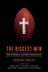 The Biggest Win - Joshua Cooley - 9781948130059