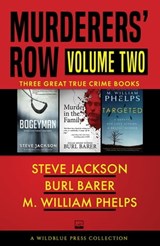 Murderers' Row Volume Two - Steve Jackson ; Burl Barer ; M. William Phelps - 9781948239479