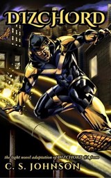 Dizchord (Light Novel Adaptation) - C. S. Johnson - 9781948464833