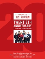 America's Test Kitchen Twentieth Anniversary TV Show Cookbook -  - 9781948703017