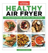 Healthy Air Fryer - America's Test Kitchen - 9781948703918