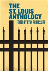 The St. Louis Anthology -  - 9781948742450