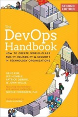 The DevOps Handbook - Gene Kim, bestselling author of The ; Jez Humble ; Patrick Debois ; John Willis ; Nicole Forsgren - 9781950508433