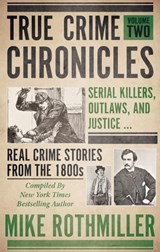 True Crime Chronicles, Volume Two -  - 9781952225413