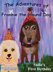 The Adventures of Frankie The Hound Dog