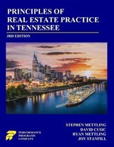 Principles of Real Estate Practice in Tennessee: 3rd Edition - Stephen Mettling ; David Cusic ; Ryan Mettling ; Joy Stanfill - 9781955919890