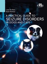 A practical guide to seizure disorders in dogs and cats - Luisa De Risio ; Karen Muñana - 9781957260136