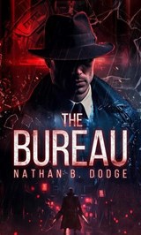 The Bureau - Nathan Dodge - 9781961511569