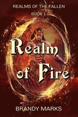 Realm of Fire - Brandy Marks - 9781963428834