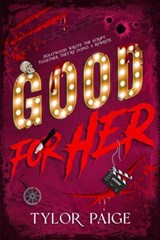 Good For Her - Tylor Paige - 9781964264448