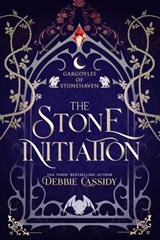 The Stone Initiation - Debbie Cassidy - 9781964264714