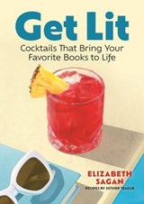 Get Lit - Elizabeth Sagan ; Sother Teague - 9781964487519
