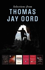 Selections from Thomas Jay Oord - Thomas Jay Oord - 9781968136987