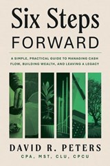 Six Steps Forward - David Peters - 9781969935404