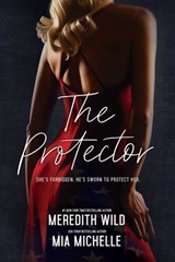 The Protector - Meredith Wild - 9781971941158