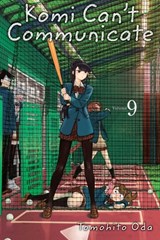 Komi Can't Communicate, Vol. 9 - Tomohito Oda - 9781974717408