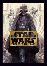 Star Wars: Tribute to Star Wars - LucasFilm - 9781974725977