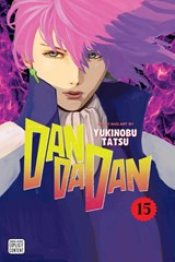 Dandadan, Vol. 15 - Yukinobu Tatsu - 9781974757923