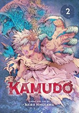 Kamudo, Vol. 2 - Akira Himekawa - 9781974765638