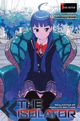 The Isolator, Vol. 1 (light novel) - Reki Kawahara - 9781975301040