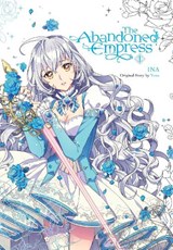 The Abandoned Empress, Vol. 1 (comic) - David Odell ; INA ; Lys Blakeslee ; Yuna Yuna - 9781975337261