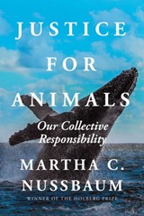 Justice for Animals - Martha C. Nussbaum - 9781982102524