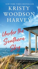Under the Southern Sky - Kristy Woodson Harvey - 9781982117733