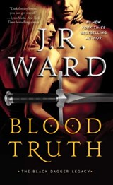 Blood Truth - J.R. Ward - 9781982131715