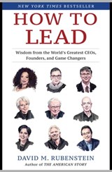 How to Lead - David M. Rubenstein - 9781982132187