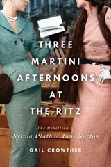 Three-Martini Afternoons at the Ritz - Gail Crowther - 9781982138431