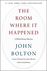 The Room Where It Happened - John Bolton - 9781982148034