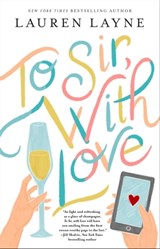 To Sir, with Love - Lauren Layne - 9781982152826