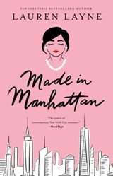 Made in Manhattan - Lauren Layne - 9781982152840